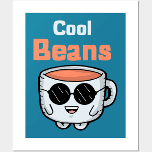 Cool Beans Posters and Art